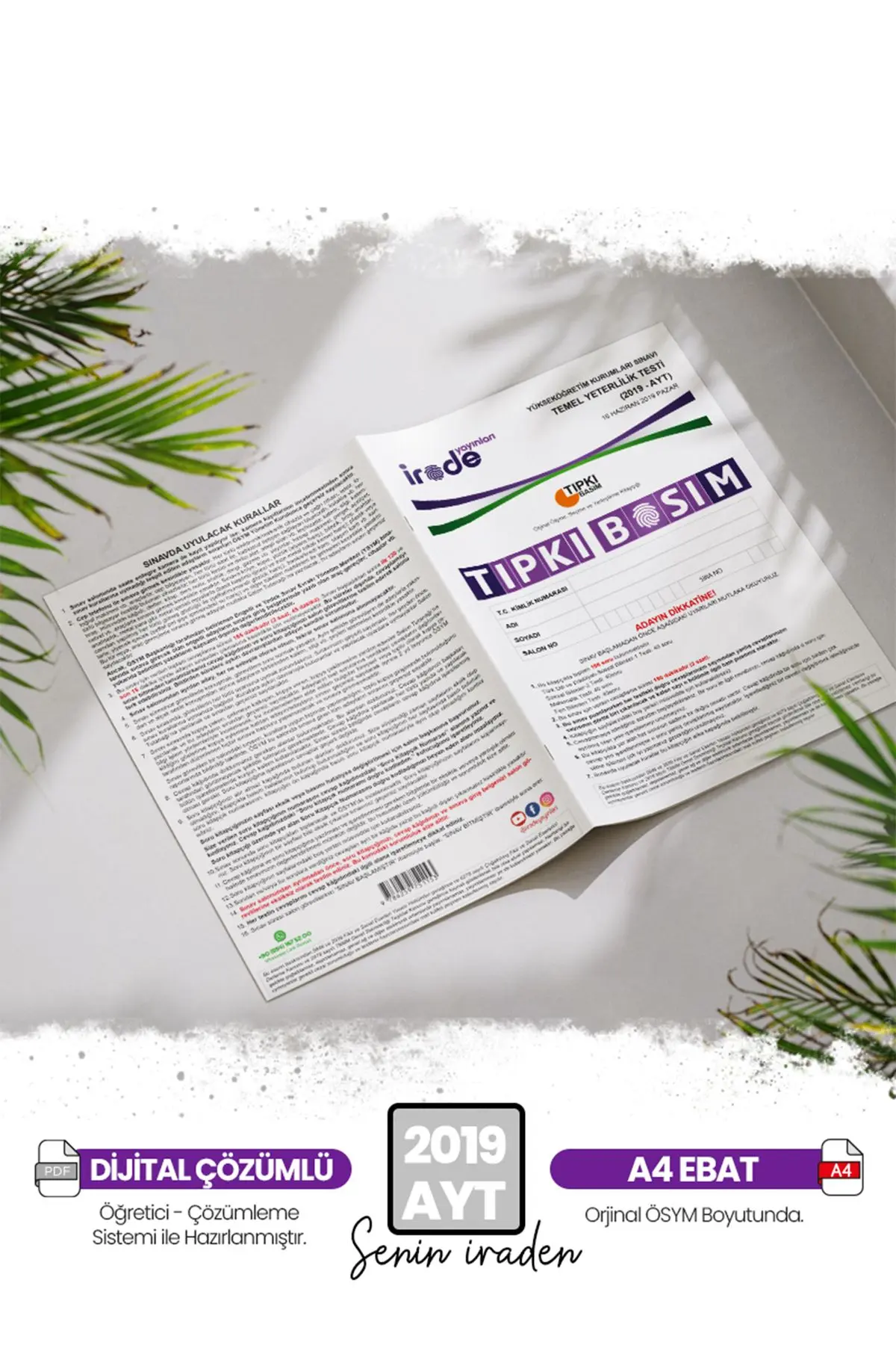 Ösym-Yks 2019 Ayt Çıkmış Soru Tıpkı Basım Çözümlü Deneme Kitapçığı